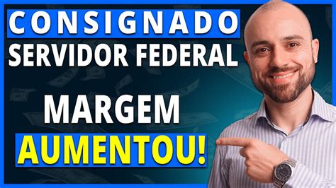 Liberado Aumento De Margem Para Servidores P Blicos Empr Stimo