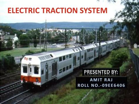 Ppt Electric Traction System Powerpoint Presentation Free Download