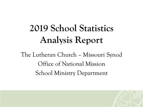 2019 Statistics Analysis Report | LuthEd