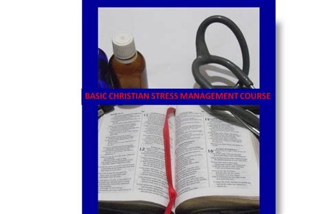 Christian Stress Management Christian Stress Management Course