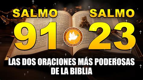 Salmo 23 y Salmo 91 Las 2 ORACIONES más PODEROSAS de la BIBLIA que