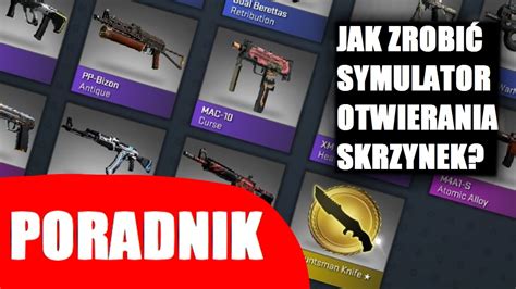 Jak Zrobi Symulator Otwierania Skrzynek W Cs Go Poradnik Cf Mmf