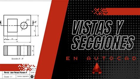 C Mo Crear Vistas Y Secciones En Autocad Youtube