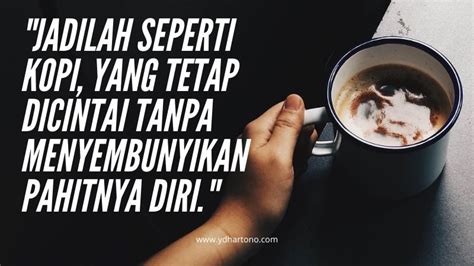 Kumpulan Quotes Penikmat Kopi Cinta Hitam Lucu Dan Romantis