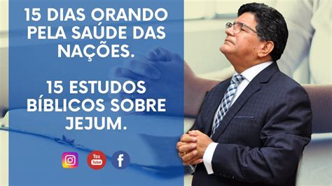 AO VIVO JEJUM CONTINENTAL 15 dias de clamor pela saúde das nações