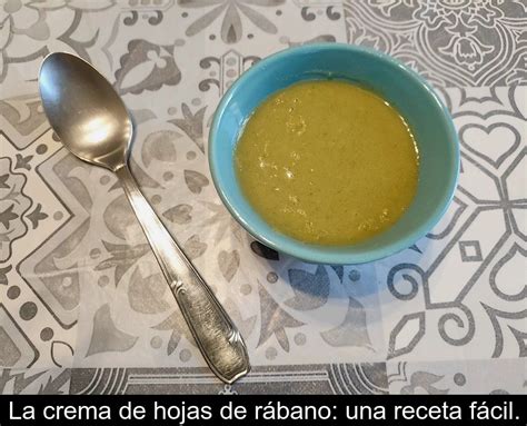 La Crema De Hojas De R Bano Una Receta F Cil