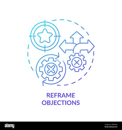 Reframe Objections Blue Gradient Concept Icon Stock Vector Image And Art