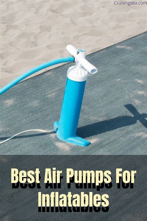 Best Air Pumps For Inflatables