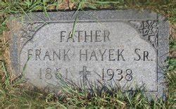 Frank Joseph Hayek Sr 1861 1938 Memorial Find A Grave