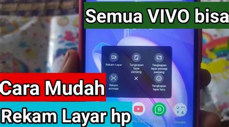 Updtae Terbaru Cara Merekam Layar Hp Vivo Semua Tipe Dengan Mudah