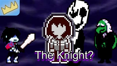 Who Is The Knight In Deltarune Youtube