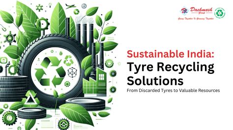 Recycling Tyre Waste In India India Sustainable Solutions