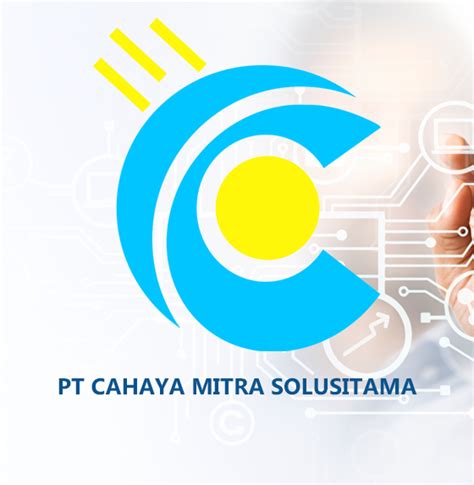 About Us Pt Cahaya Mitra Solusitama