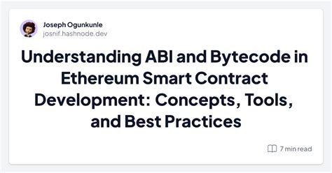 Understanding Abi And Bytecode In Ethereum Smart Contract Development