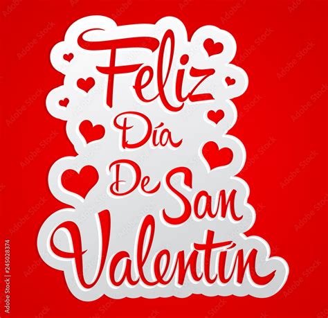 Feliz Dia De San Valentin Happy Valentines Day Spanish Text Vector