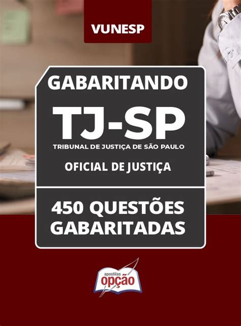 Caderno TJ SP 2024 Oficial de Justiça Questões Gabaritadas