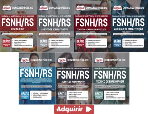 Opção Apostilas Concurso da FSNH RS 2020 2021 cargos Vários