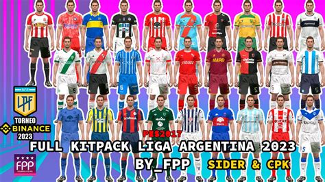 KITPACK LIGA ARGENTINA ARG 2023 24 PES 2017 BY PHYLYP ARAUJO FPP