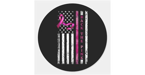 Back The Pink Ribbon American Flag Breast Cancer Classic Round Sticker