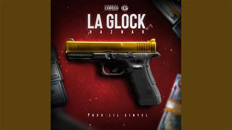 La Glock Youtube