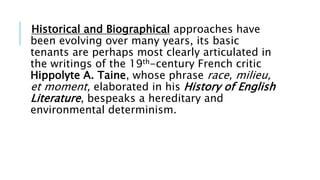 Biographical Approach And Historical Approach Ppt