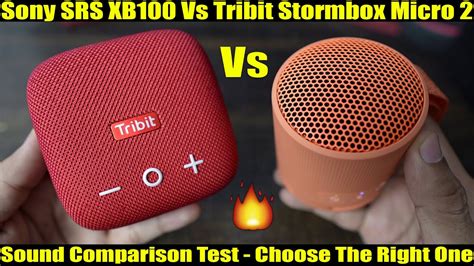 Sony Srs Xb Vs Tribit Stormbox Micro Complete Sound Comparison