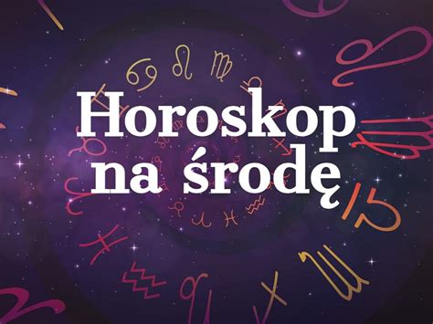 Horoskop Dzienny Maja Baran Byk Bli Ni Ta Rak Lew Panna