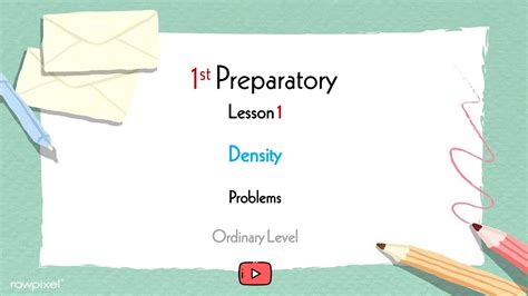 1st Prep 1st Term Lesson 1 Problems Density Ol Youtube