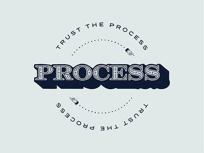 Trust The Process designs, themes, templates and downloadable graphic ...