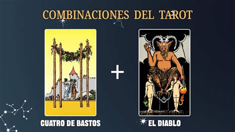 Cuatro De Bastos El Diablo Combinaciones Del Tarot Y Su Significado