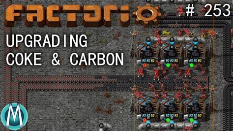 Factorio 1 1 4K Angel Bobs Ep 253 Upgrading Coke Carbon YouTube