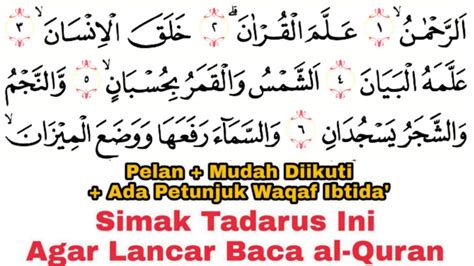 Tadarus Surat Ar Rahman Ayat 1 78 Full Ada Warna Panjang And Dengung