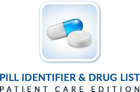 Pill Identifier And Drug List Patient Care Edition