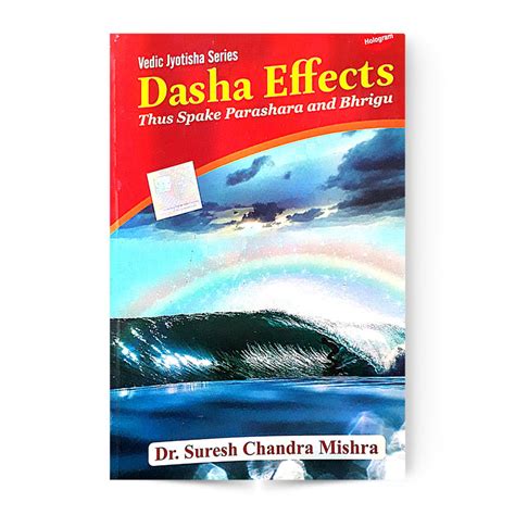 Dasha Effects Thus Spake Parashara And Bhrigu