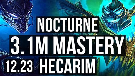 NOCTURNE Vs HECARIM JNG 3 1M Mastery 7 1 5 700 Games Dominating