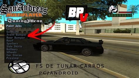 Fs Samp Fs De Tunar Carros Do Bpv Samp Pc Android Youtube