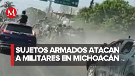 Grupo Armado Ataca A Balazos A Convoy De Militares En M Gica Michoac N