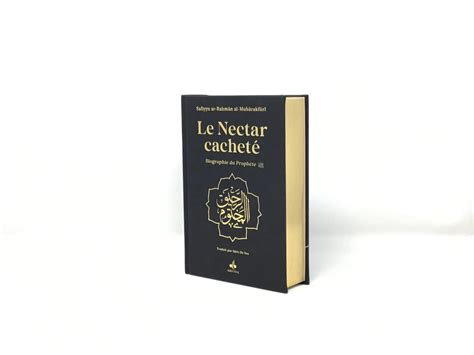 Nectar Cachete Le Biographie Du Prophete Muhammad Bsl Format