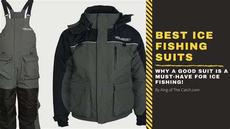 Best Ice Fishing Suits – Why These Suits Are a Must-Have!