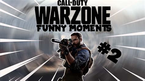 Warzone Funny Moments 2 Youtube