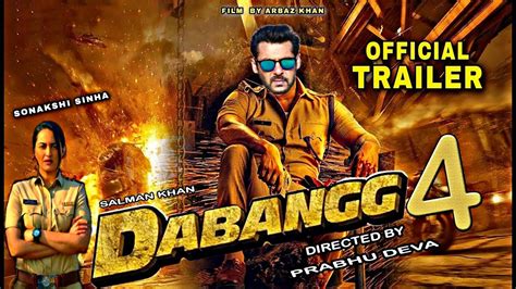 Dabangg 4 Official Trailer Salman Khan Sonakshi Sinha Arbaz