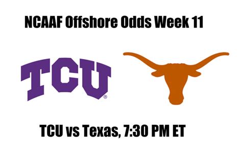 4 Tcu Vs 18 Texas Ncaaf Offshore Betting Odds Preview And Pick