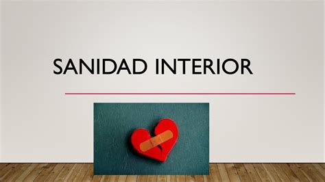 Taller De Sanidad Interior Parte Youtube