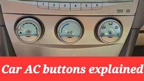 Tips Car Ac Buttons Explained Some Drivers Don T Know The Functions