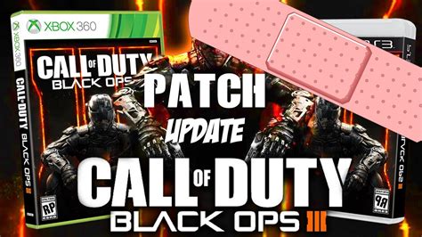 HUGE PATCH UPDATE For Black Ops 3 On Xbox 360 Call Of Duty Black Ops