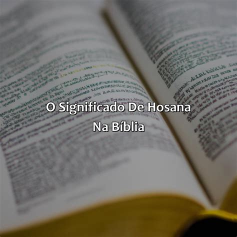 O Que Significa Hosana Na Bíblia