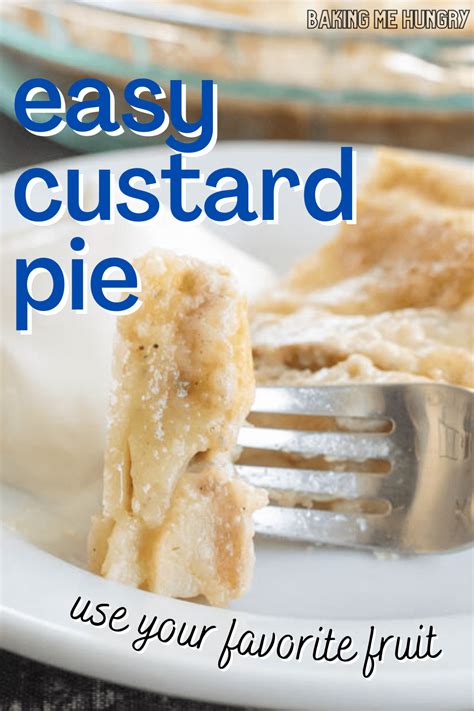 Custard Fruit Pie Recipe (Easy Recipe & Tips) | Baking Me Hungry