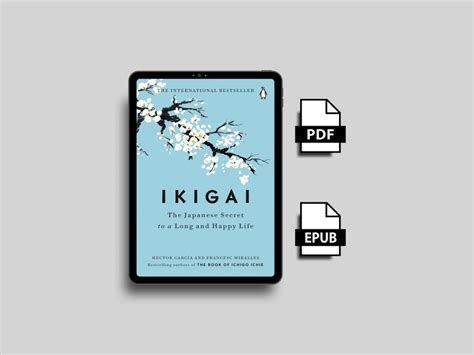 Ikigai The Japanese Secret To A Long And Happy Life By Hector Garcia