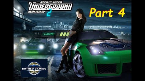 Need For Speed Underground 2 Remaster Gameplay Part 4 Youtube