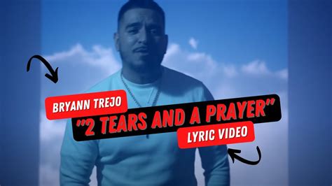 2 Tears And A Prayer By Bryann Trejo Kingdom Muzic Lyric Video